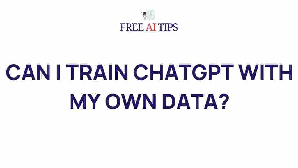 train-chatgpt-personalized-data