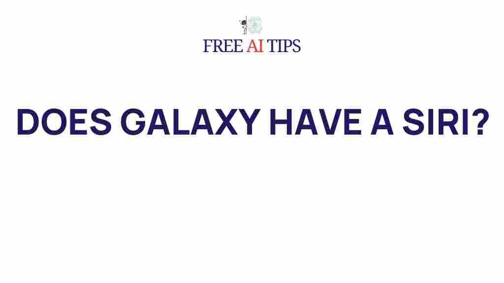 galaxy-virtual-assistant-explained