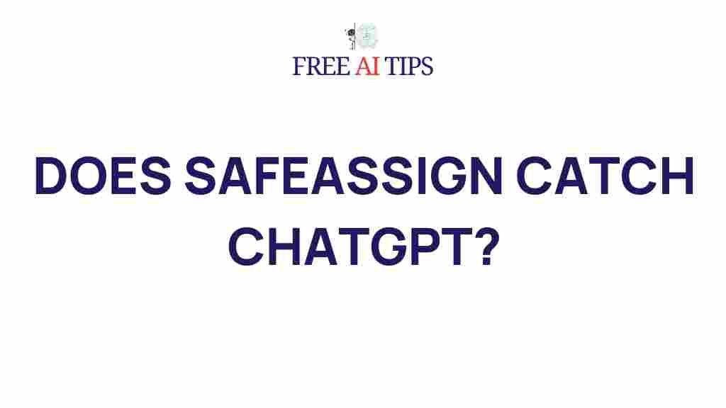 safeassign-catch-chatgpt