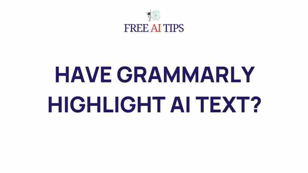 grammarly-highlight-ai-text