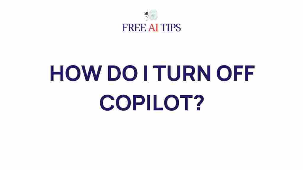 disable-copilot-autopilot