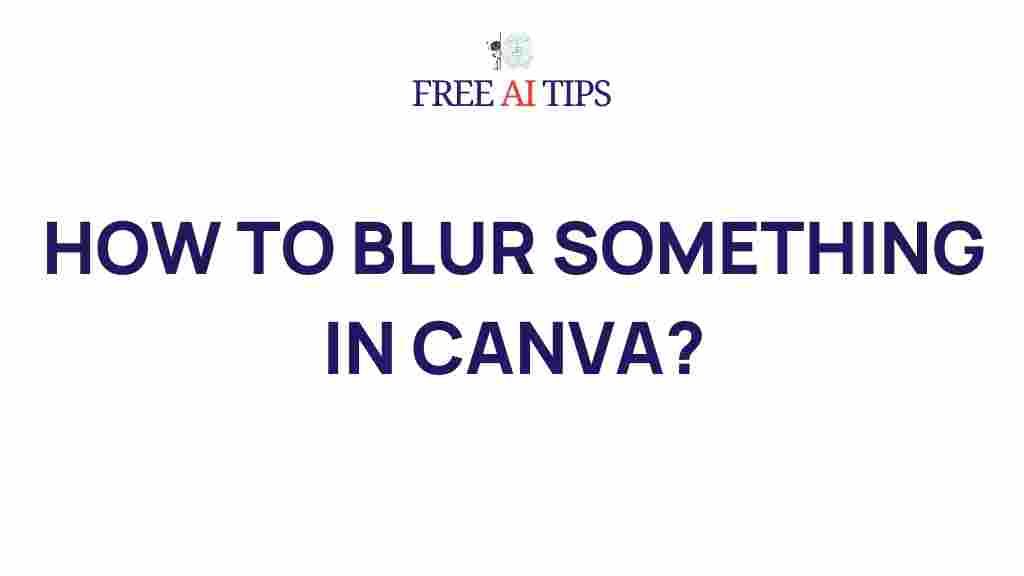 canva-blur-tips