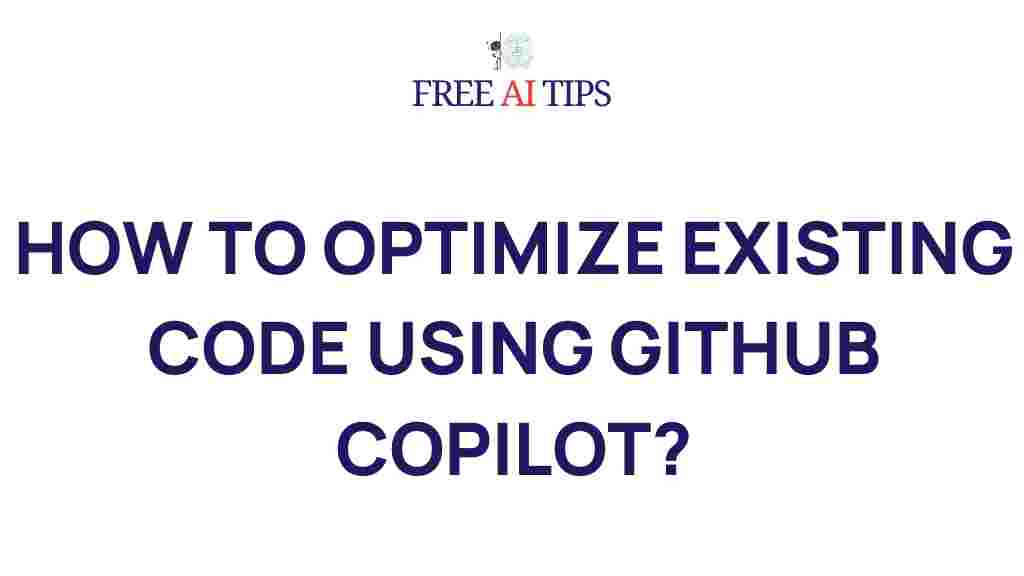 coding-github-copilot-optimization