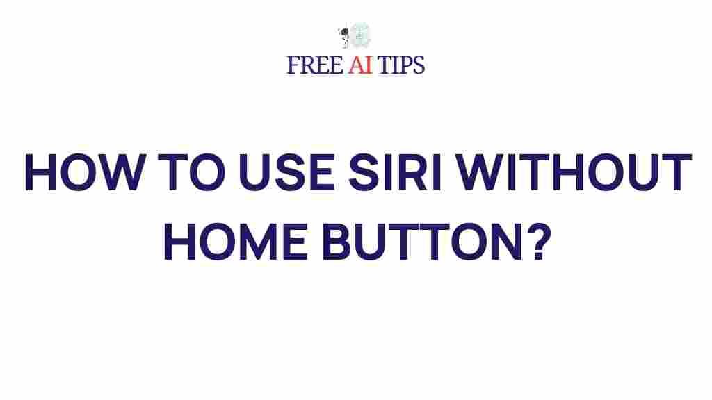 siri-tips-tricks-home-button