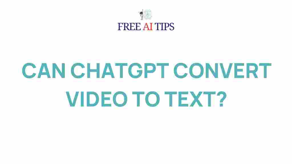 chatgpt-convert-video-to-text
