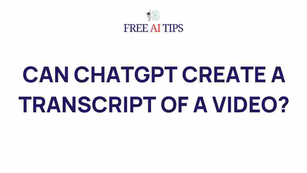 chatgpt-video-transcription