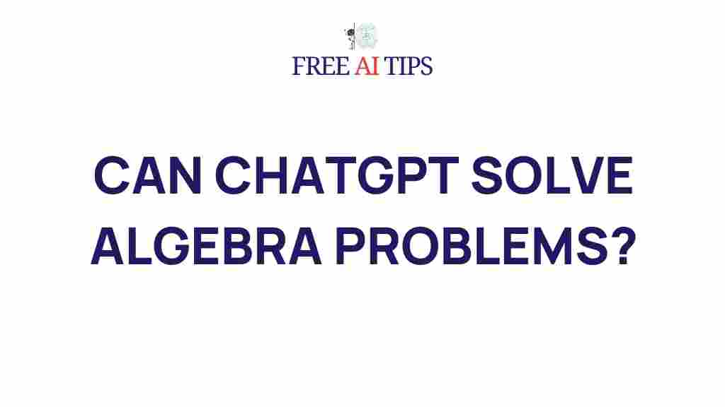 chatgpt-solve-algebra-problems