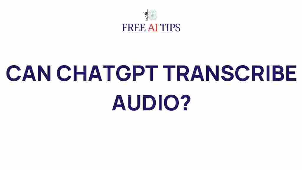 chatgpt-transcribe-audio