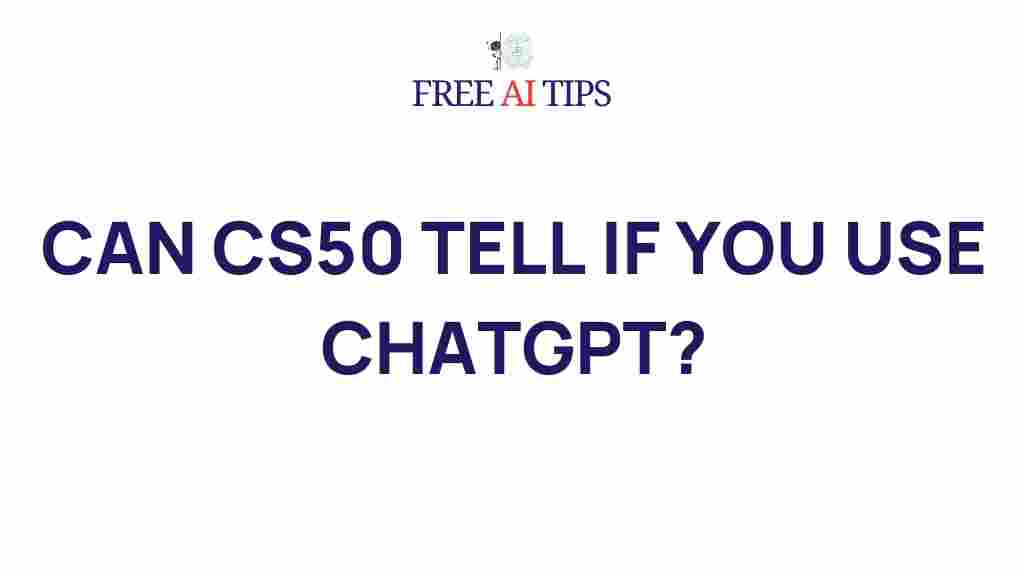 uncover-secrets-cs50-chatgpt