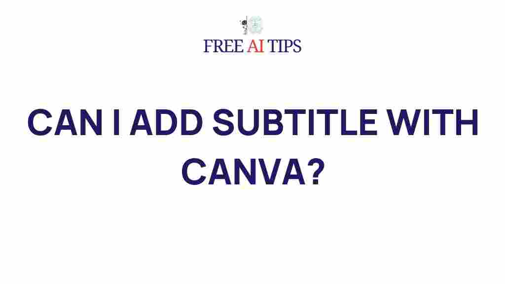 designing-stunning-subtitles-canva