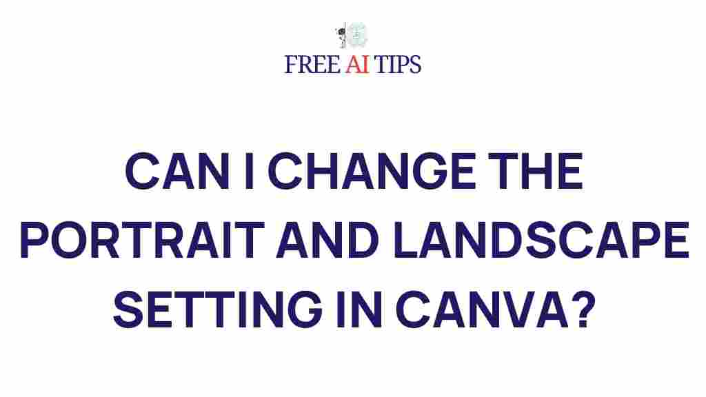 canva-portrait-landscape-settings