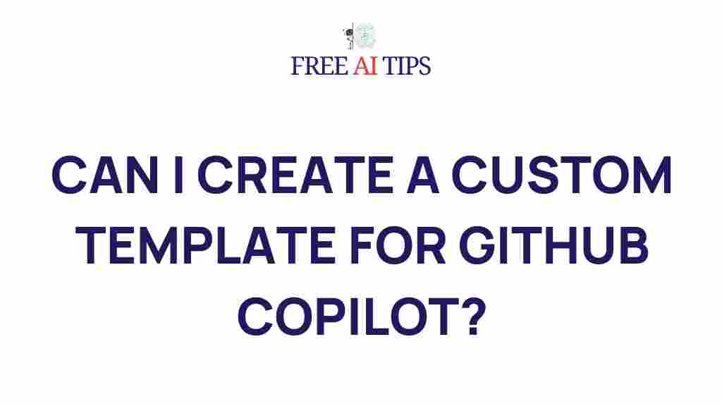 customizing-templates-github-copilot