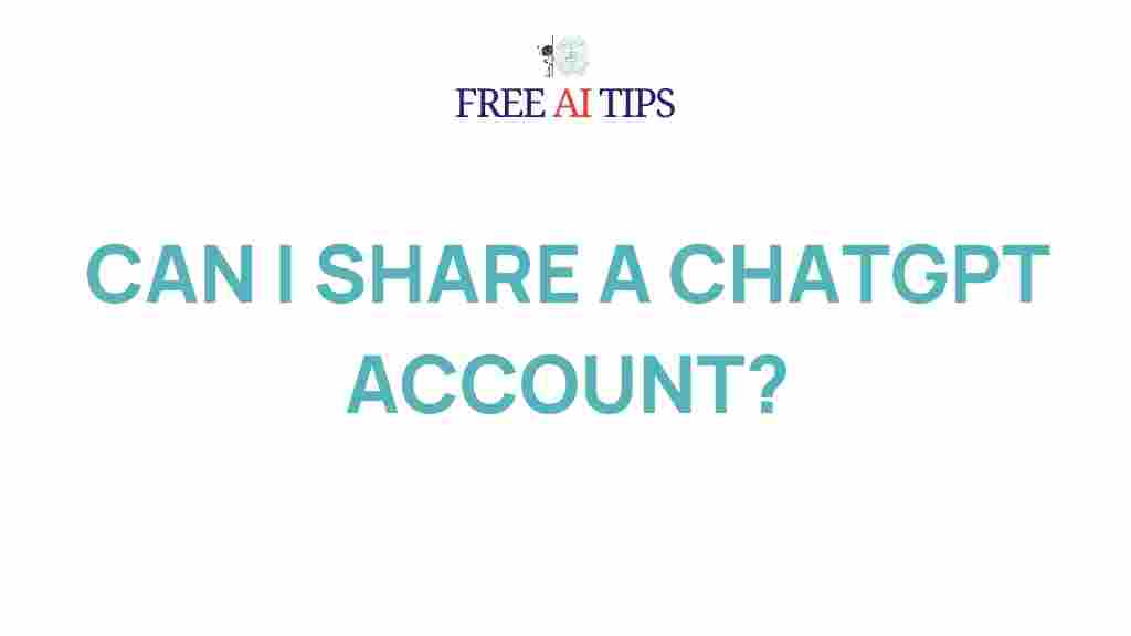 chatgpt-sharing-account