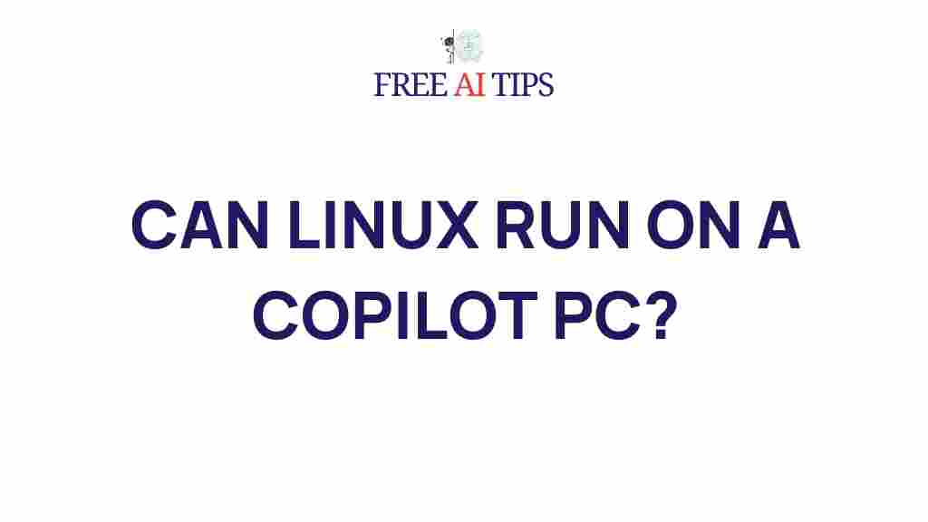 running-linux-on-copilot-pc