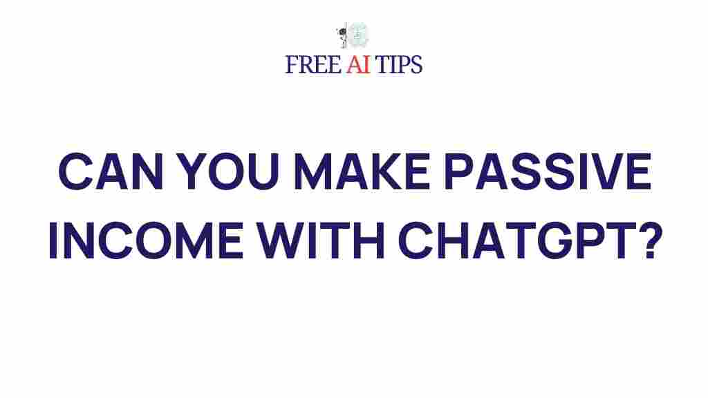 /chatgpt-passive-income