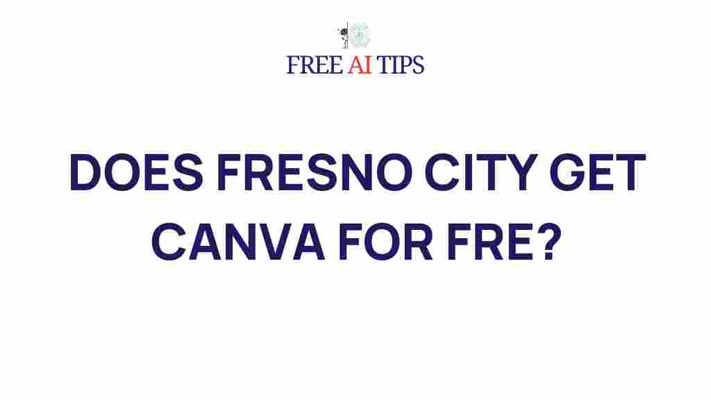 free-canva-access-fresno-city