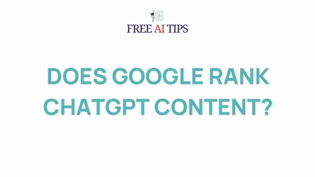 google-ranking-chatgpt-content