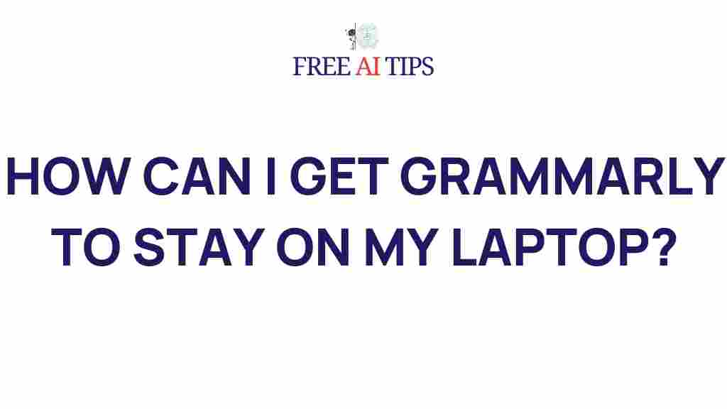 keep-grammarly-on-laptop
