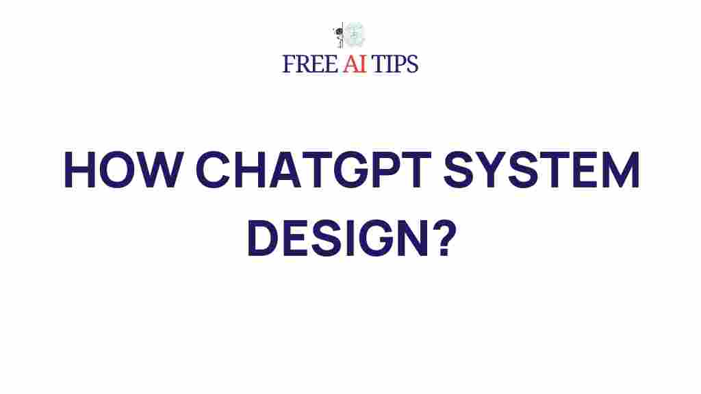 chatgpt-system-design