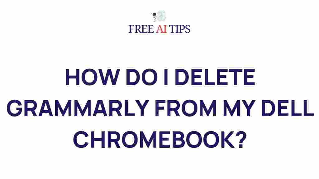 dell-chromebook-remove-grammarly
