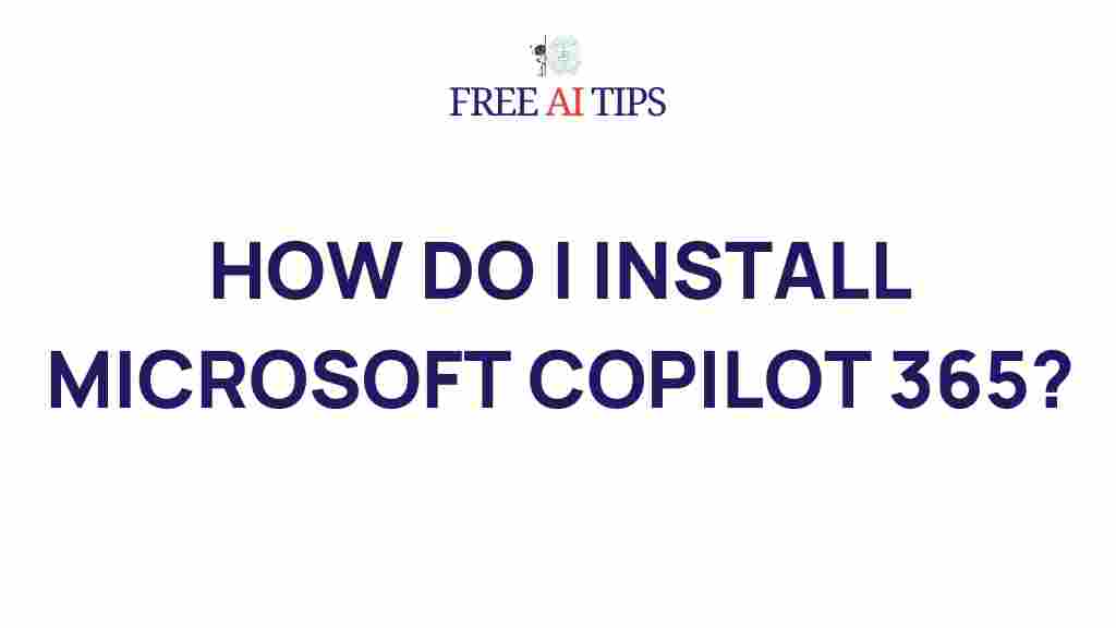 microsoft-copilot-365-installation-guide