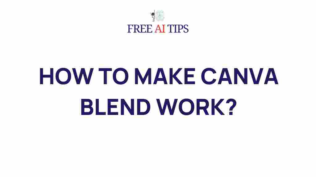 canva-blend-tool-techniques