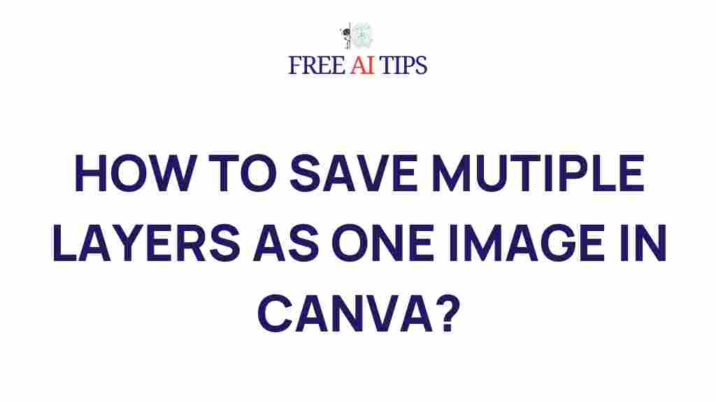 combining-multiple-layers-into-one-image-canva