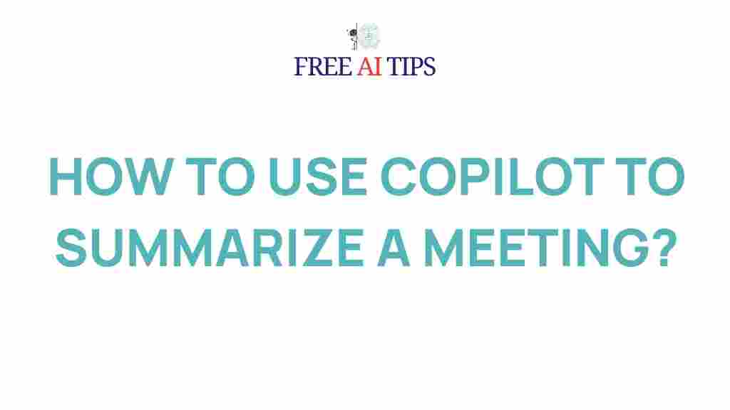 copilot-meeting-summarization