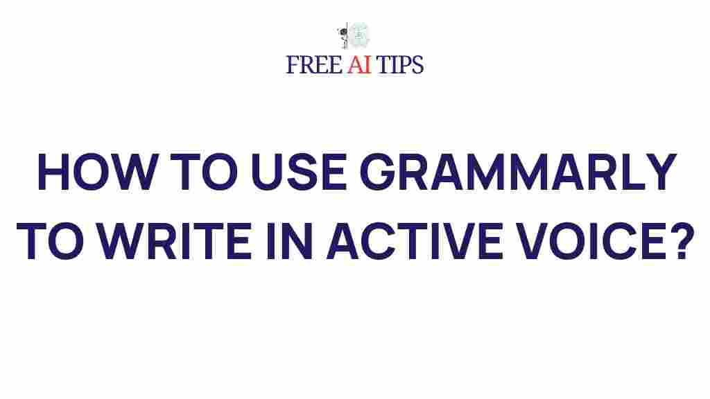 grammarly-active-voice-writing