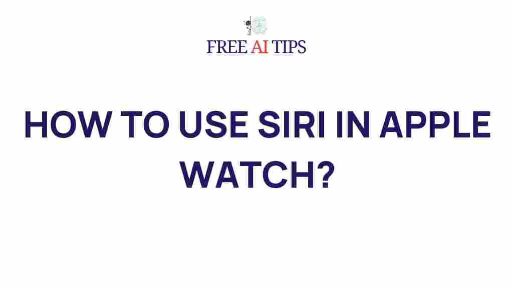 /siri-apple-watch-tips