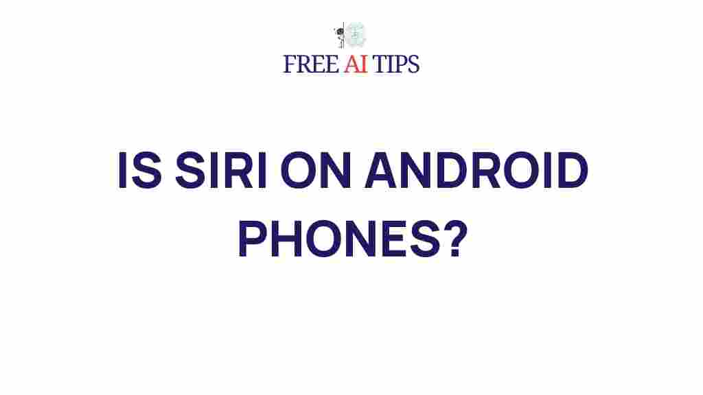 siri-android-phones