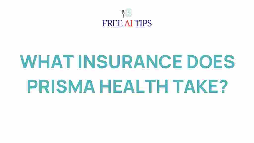 prisma-health-insurance-options