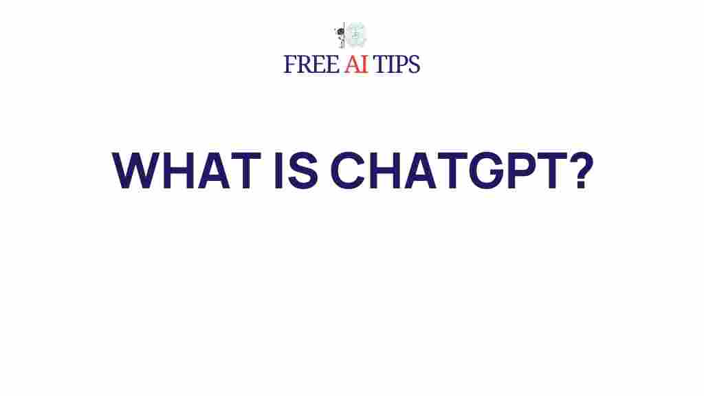 unveiling-fascinating-world-chatgpt