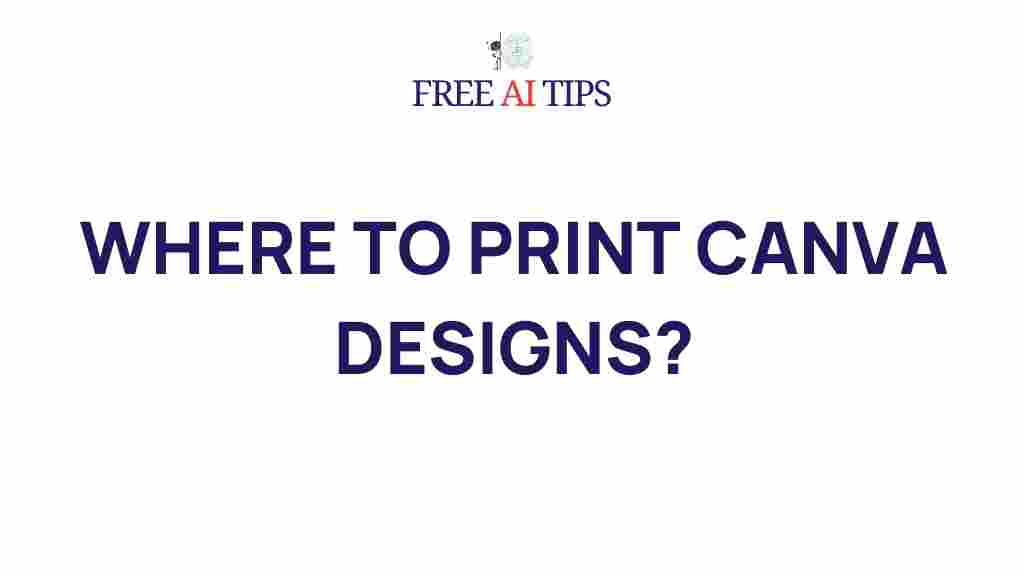 best-places-print-canva-designs