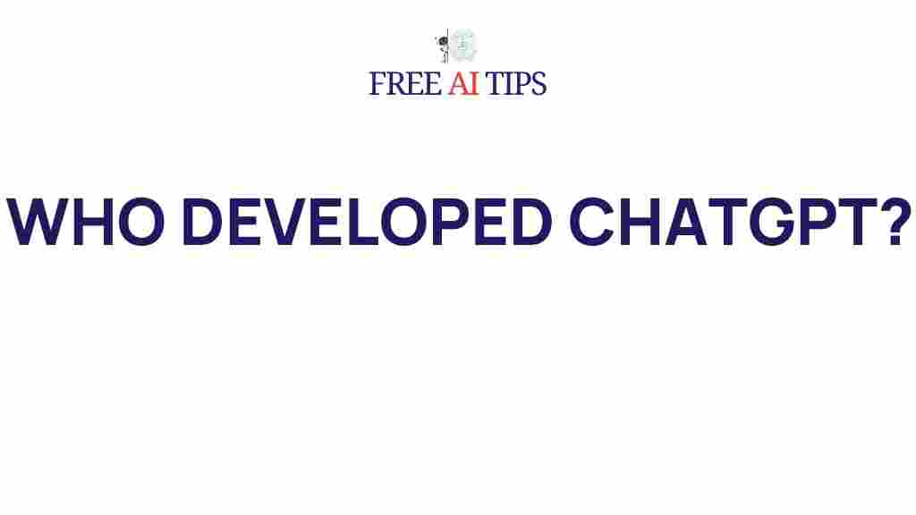 unveiling-genius-behind-chatgpt