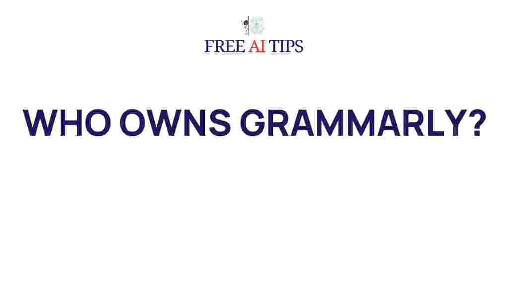 uncovering-ownership-grammarly